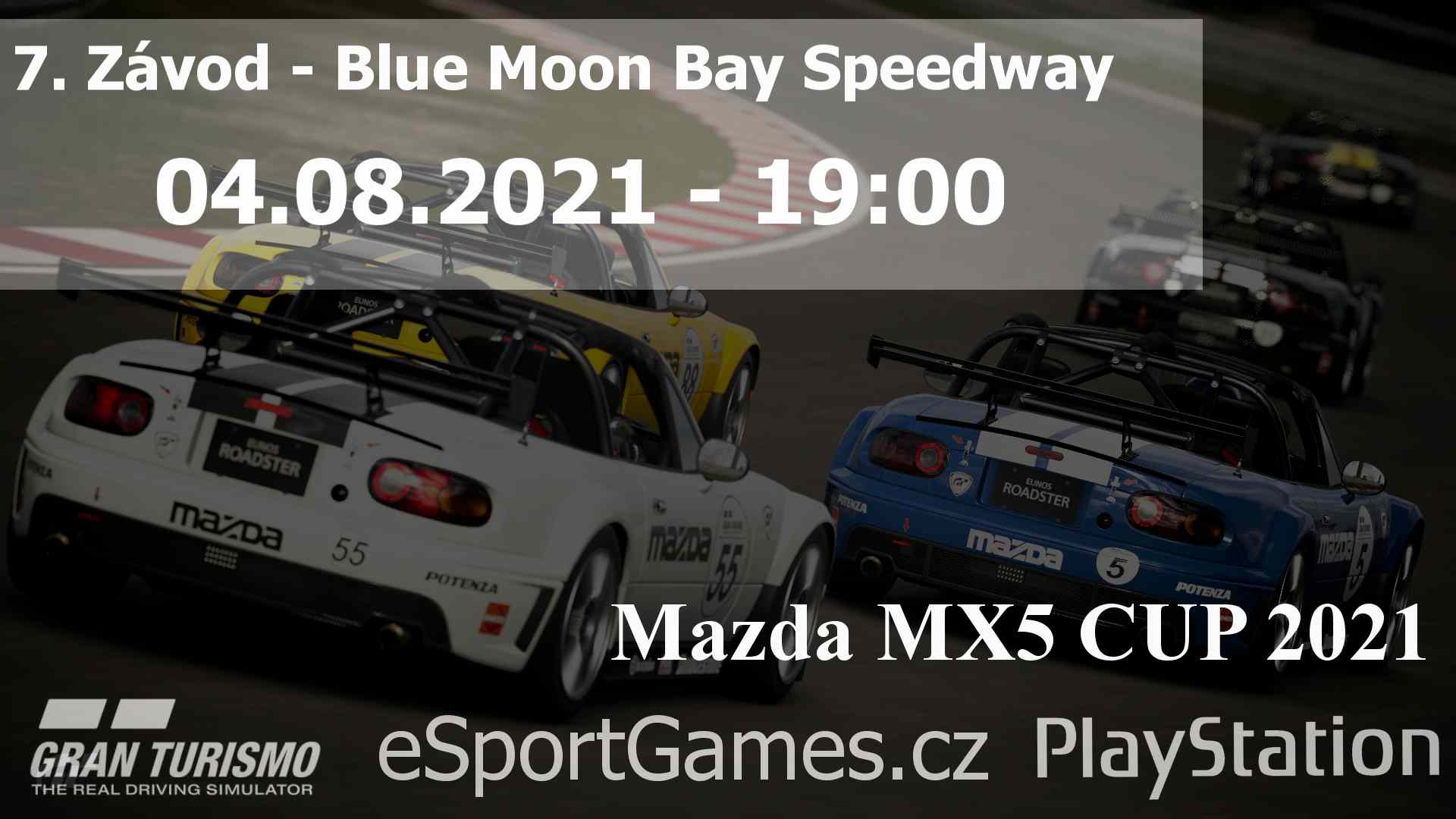7. Závod - MX5 CUP 2021 - Blue Moon Bay Speedway