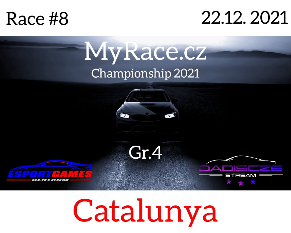 8. Závod - MyRace.cz Championship 2021 - Circuit de Barcelona-Catalunya Grand Prix